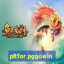 pltfor pggowin